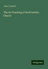 The Art Teaching of the Primitive Church