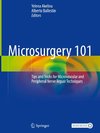 Microsurgery 101