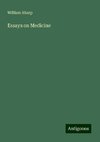 Essays on Medicine