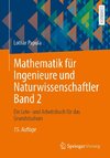 Mathematik für Ingenieure und Naturwissenschaftler Band 2