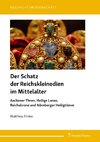 Der Schatz der Reichskleinodien im Mittelalter