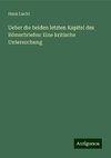 Ueber die beiden letzten Kapitel des Römerbriefes: Eine kritische Untersuchung