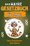 Das wahre Gesetzbuch für Omas