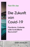 Die Zukunft von Covid-19