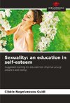 Sexuality: an education in self-esteem