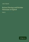 Rational Theology and Christian Philosophy in England