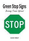 Green Stop Signs