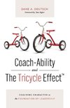 Coach-Ability and The Tricycle Effect