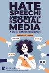 Hate speech and abusive behaviour on social media