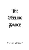 The Feeling Dance