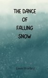 The Dance of Falling Snow