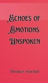 Echoes of Emotions Unspoken