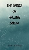 The Dance of Falling Snow