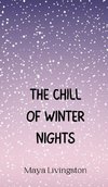 The Chill of Winter Nights