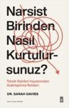 Narsist Birinden Nasil Kurtulursunuz