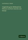 Vergleichung der Blüthezeit der Pflanzen von Nord-Amerika und Europa