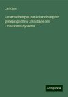 Untersuchungen zur Erforschung der genealogischen Grundlage des Crustaceen-Systems