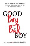 Good Boy, Bad Boy