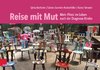 Reise mit Mut