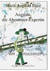 Augusta, die Abenteuer-Expertin