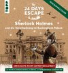 24 Days Escape - Der Escape Room Adventskalender: Sherlock Holmes und die Verschwörung im Buckingham Palace