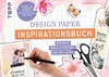 Design Paper Inspirationsbuch