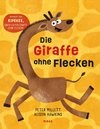 Die Giraffe ohne Flecken