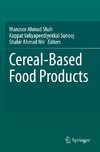 Cereal-Based Food Products