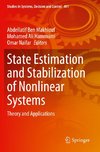 State Estimation and Stabilization of Nonlinear Systems