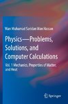 Physics¿Problems, Solutions, and Computer Calculations