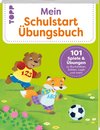 Mein Schulstart-Übungsbuch