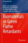 Biomaterials as Green Flame Retardants