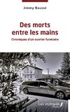 Des morts entre les mains