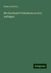 Der Karfunkel Volksdrama in drei Aufzügen