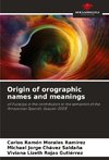 Origin of orographic names and meanings