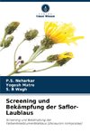 Screening und Bekämpfung der Saflor-Laublaus