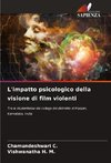 L'impatto psicologico della visione di film violenti