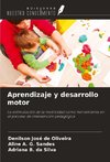 Aprendizaje y desarrollo motor