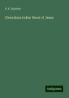 Elevations to the Heart of Jesus