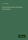 On the Aindra School of Sanskrit Grammarians