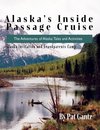 Alaska's Inside Passage Cruise