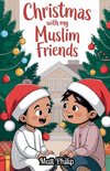 Christmas With My Muslim Friends