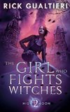 The Girl Who Fights Witches