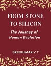 From Stone to Silicon