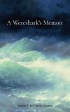 A Wereshark's Memoir