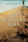 The Believer's Walk