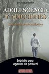 Adolescencia y adicciones