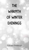 The Warmth of Winter Evenings