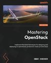 Mastering OpenStack - Third Edition