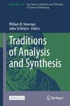 Traditions of Analysis and Synthesis